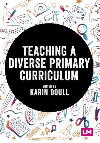 Cover image for Teaching a Diverse Primary Curriculum