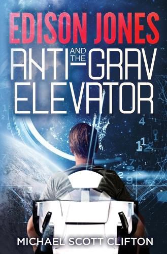 Cover image for Edison Jones and The ANTI-GRAV Elevator