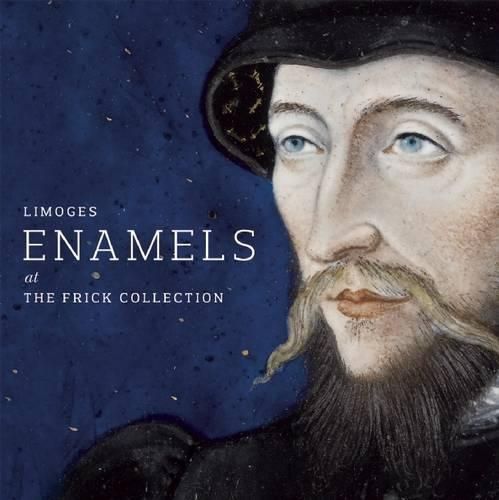 Cover image for Limoges Enamels at the Frick Collection