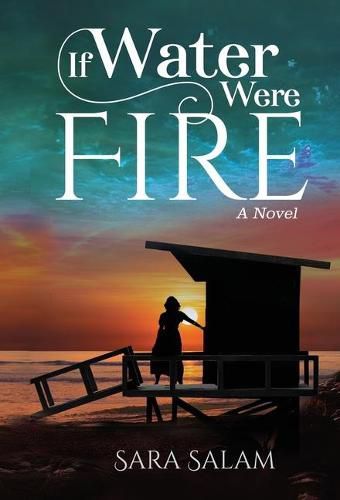 Cover image for If Water Were Fire