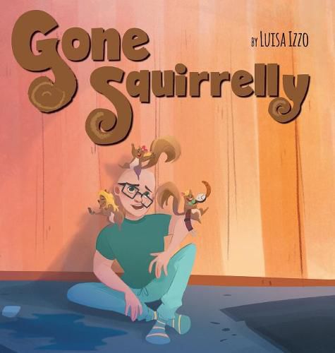 Cover image for Gone Squirrelly