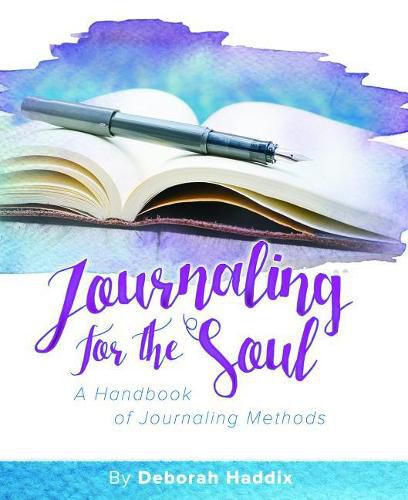 Cover image for Journaling for the Soul: A Handbook of Journaling Methods