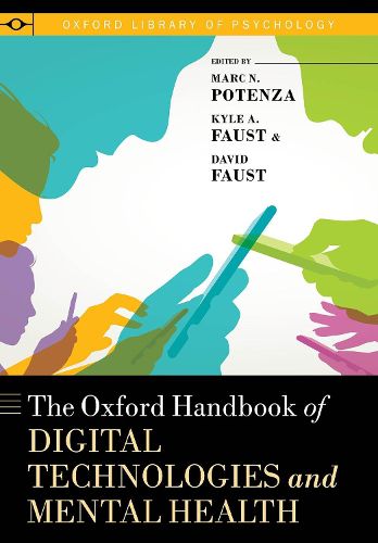 Cover image for The Oxford Handbook of Digital Technologies and Mental Health