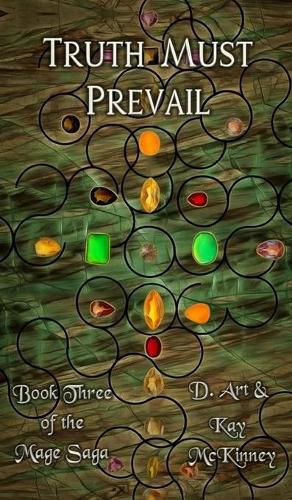 Cover image for Truth Must Prevail: Book Three of the Mage Saga