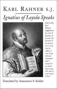 Cover image for Ignatius of Loyola Speaks