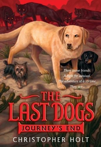 Cover image for The Last Dogs: Journey's End