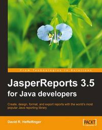 Cover image for JasperReports 3.5 for Java Developers