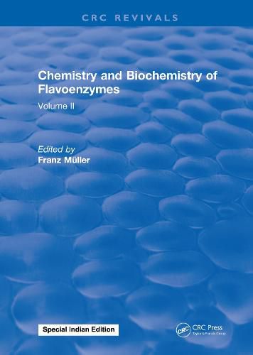 Chemistry and Biochemistry of Flavoenzymes: Volume II