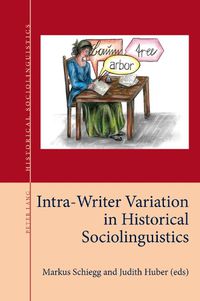 Cover image for Intra-Writer Variation in Historical Sociolinguistics