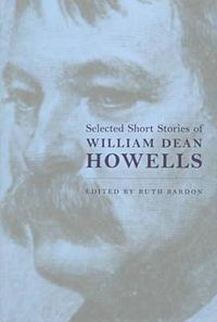 Cover image for Selected Short Stories of William Dean Howells