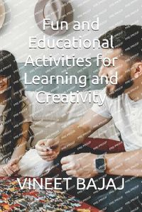 Cover image for Fun and Educational Activities for Learning and Creativity
