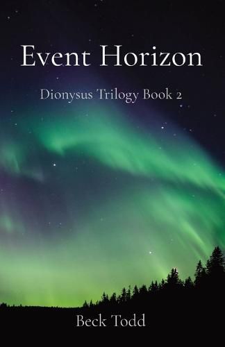 Cover image for Event Horizon: Dionysus Trilogy Book 2