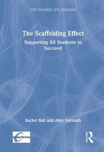Cover image for The Scaffolding Effect: Supporting All Students to Succeed