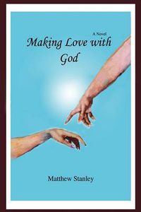 Cover image for Making Love with God