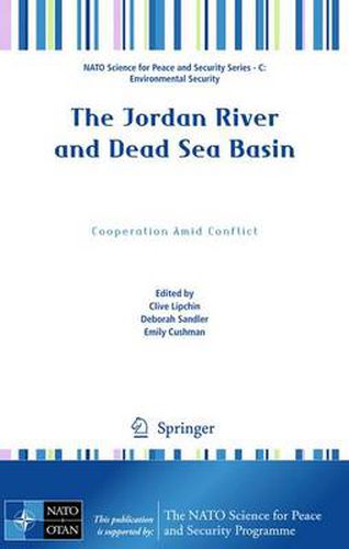 The Jordan River and Dead Sea Basin: Cooperation Amid Conflict