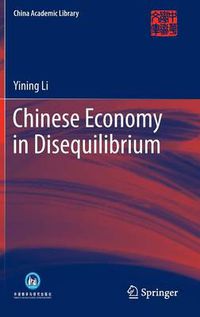 Cover image for Chinese Economy in Disequilibrium