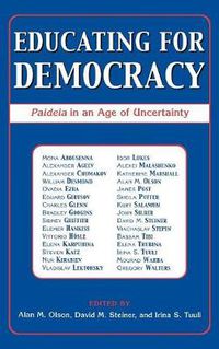 Cover image for Educating for Democracy: Paideia in an Age of Uncertainty