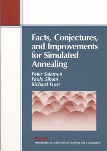 Cover image for Facts, Conjectures, and Improvements for Simulated Annealing