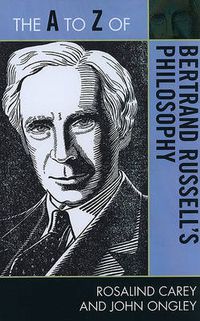 Cover image for The A to Z of Bertrand Russell's Philosophy