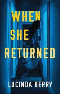 Cover image for When She Returned