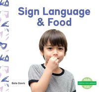 Cover image for Sign Language & Food