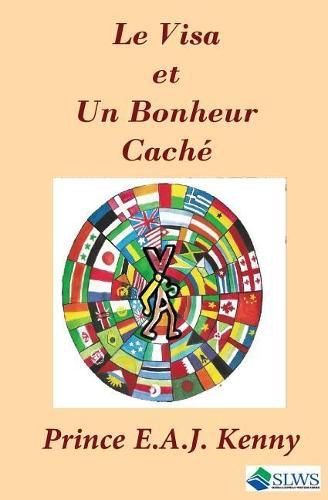 Cover image for Le Visa Et Un Bonheur Cache