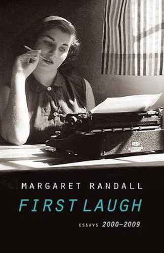 Cover image for First Laugh: Essays, 2000-2009