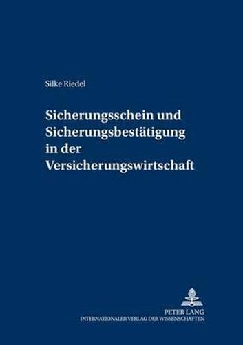 Cover image for Sicherungsschein Und Sicherungsbestaetigung in Der Versicherungswirtschaft