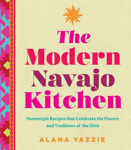 Cover image for The Modern Navajo Kitchen