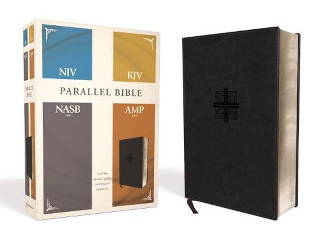Cover image for NIV, KJV, NASB, Amplified, Parallel Bible, Leathersoft, Black: Four Bible Versions Together for Study and Comparison