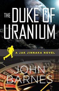 Cover image for The Duke of Uranium