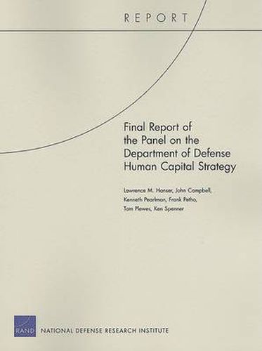 Final Report of the Panel on the Department of Defense Human Capital Strategy