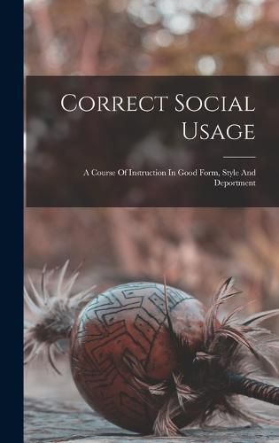 Cover image for Correct Social Usage