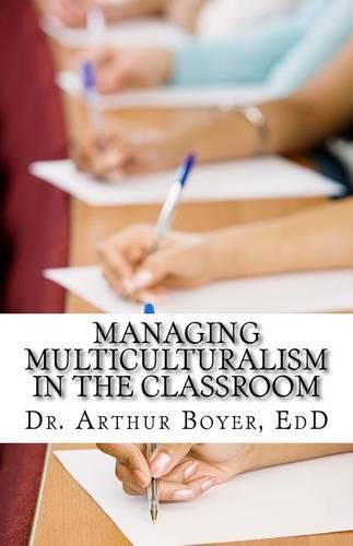 Cover image for Managing Multiculturalism in the Classroom