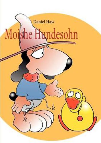 Cover image for Moishe Hundesohn: Ein Hundejahr