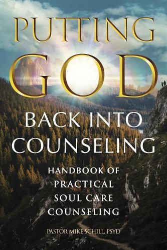 Cover image for Putting God Back Into Counseling