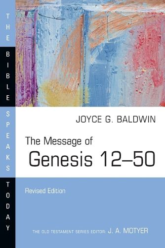 Cover image for The Message of Genesis 12-50