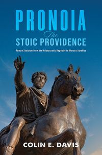 Cover image for Pronoia: The Stoic Providence
