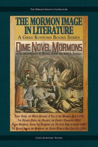 Cover image for Dime Novel Mormons