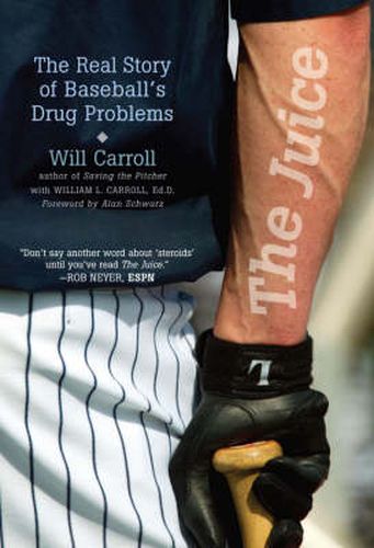 Cover image for The Juice: The Real Story of Baseball's Drug Problems