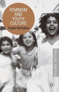 Cover image for Feminism and Youth Culture
