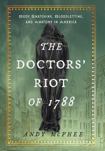 Cover image for Doctors' Riot of 1788