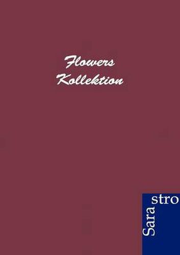 Cover image for Flowers Kollektion
