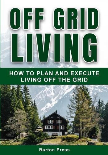 Cover image for Off Grid Living