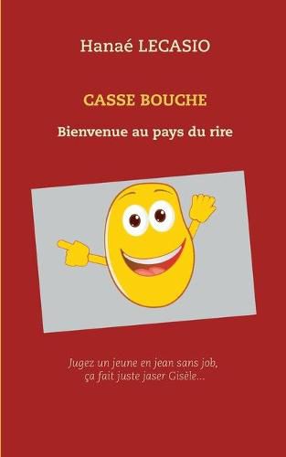 Cover image for Casse Bouche: Bienvenue au pays du rire