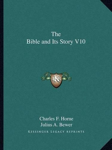 The Bible and Its Story V10