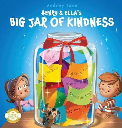 Henry & Ella's Big Jar of Kindness