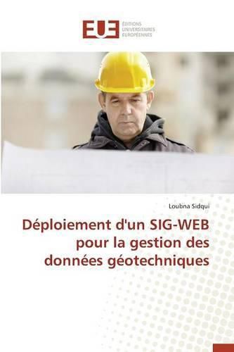 Cover image for D ploiement d'Un Sig-Web Pour La Gestion Des Donn es G otechniques