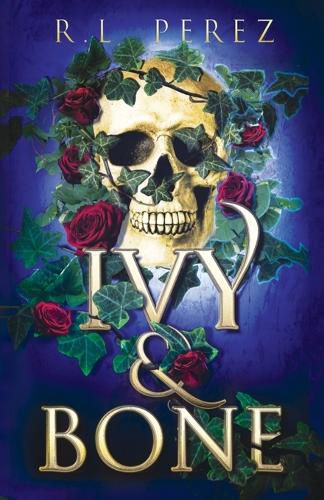 Ivy & Bone: A Hades and Persephone Romance