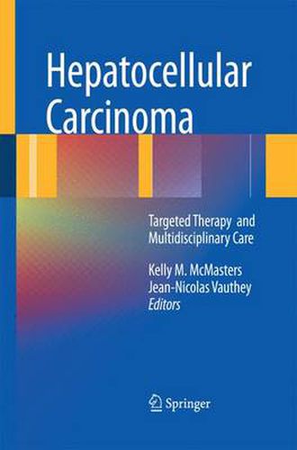 Hepatocellular Carcinoma:: Targeted Therapy and Multidisciplinary Care